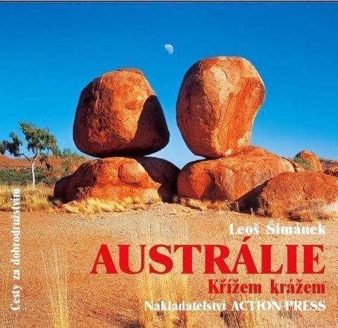 Šimánek Leoš: Austrálie - Křížem krážem