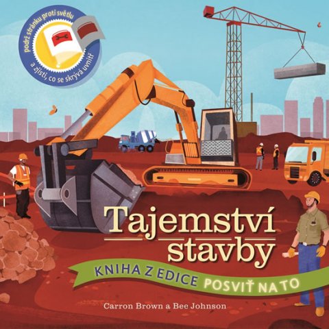 Brown Carron: Tajemství stavby - Posviť na to Brown Carron: Tajemství stavby - Posviť na to