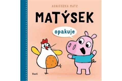 Matz Agnieszka: Matýsek opakuje Matz Agnieszka: Matýsek opakuje