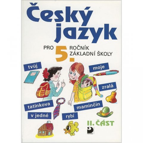 Konopková Ludmila: Český jazyk pro 5. ročník ZŠ - 2. část