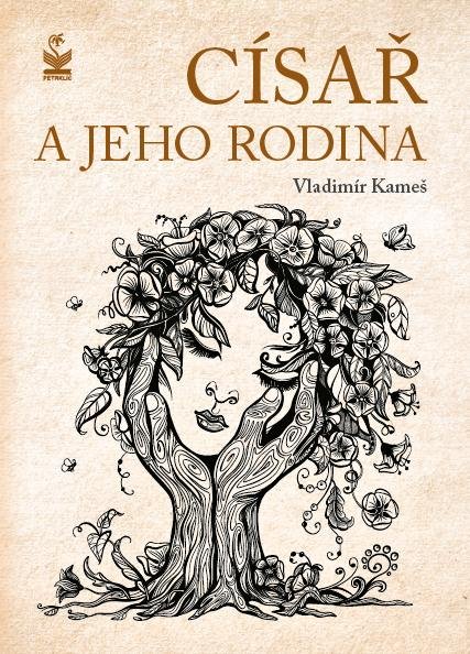 Kameš Vladimír: Císař a jeho rodina Kameš Vladimír: Císař a jeho rodina