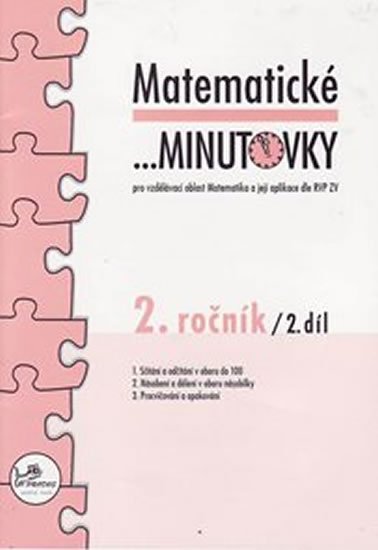 Mikulenková a kolektiv Hana: Matematické minutovky pro 2. ročník/ 2. díl - 2. ročník