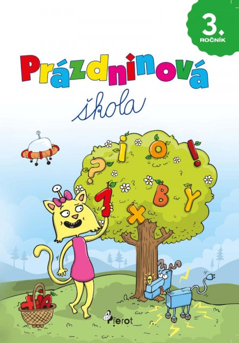 Šulc Petr: Prázdninová škola 3. ročník Šulc Petr: Prázdninová škola 3. ročník