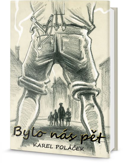 Poláček Karel: Bylo nás pět