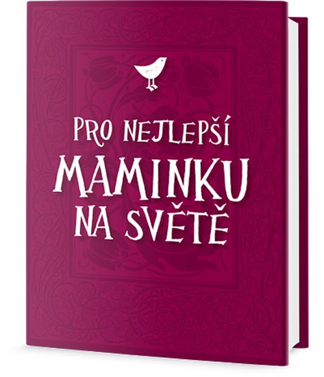 neuveden: Pro nejlepší maminku na světě