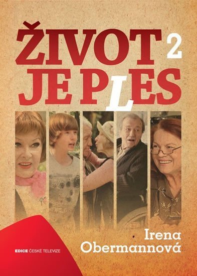Obermannová Irena: Život je ples 2