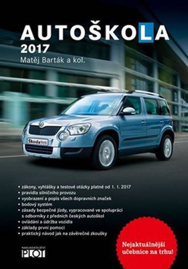 Barták Matěj: Autoškola 2017