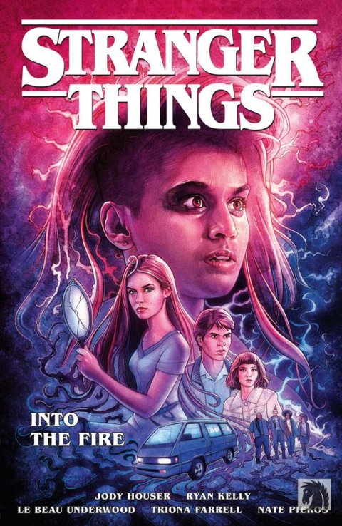 Houser Jody: Stranger Things - Křest ohněm Houser Jody: Stranger Things - Křest ohněm
