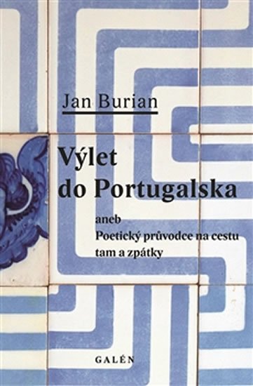 Burian Jan: Výlet do Portugalska