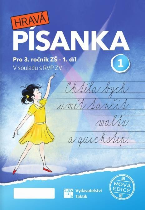 neuveden: Hravá písanka pro 3. ročník 1. díl (nová edice)
