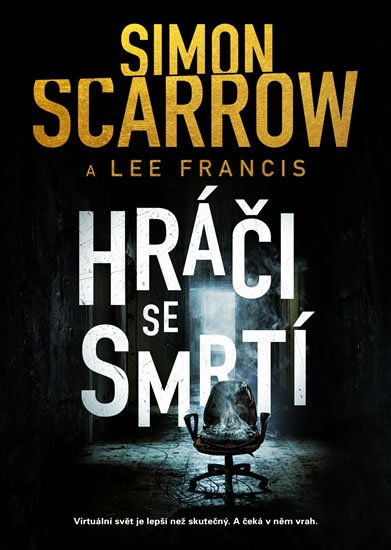 Scarrow Simon: Hráči se smrtí Scarrow Simon: Hráči se smrtí