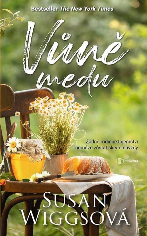 Wiggsová Susan: Vůně medu Wiggsová Susan: Vůně medu