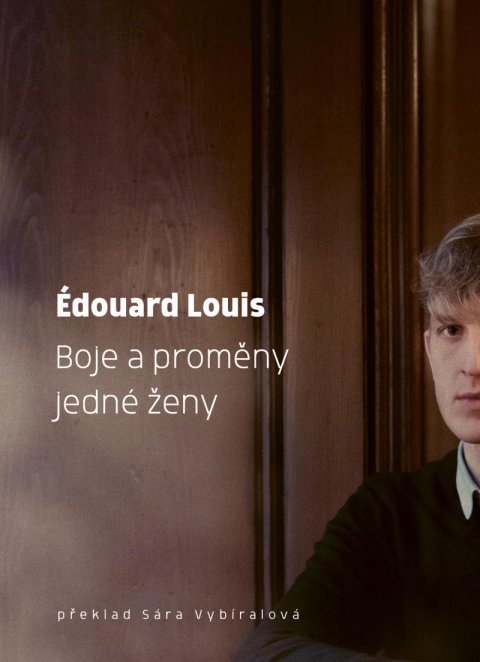 Louis Édouard: Boje a proměny jedné ženy