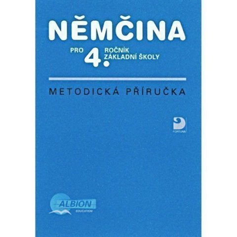 Maroušková Marie: Němčina pro 4. r. ZŠ - metodická příručka