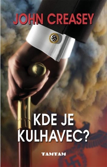 Creasey John: Kde je kulhavec?