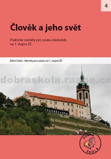 kolektiv autorů: Člověk a jeho svět