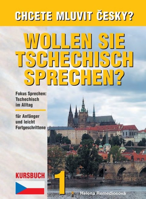 : Chcete mluvit česky? 1 / Wollen Sie Tschechisch sprechen?