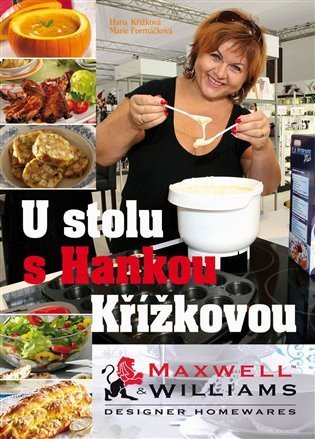 Formáčková Marie: U stolu s Hankou Křížkovou