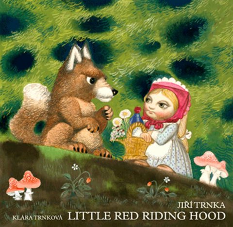 Trnková Klára: Little Red Riding Hood / Červená karkulka anglicky - prostorové leporelo s Trnková Klára: Little Red Riding Hood / Červená karkulka anglicky - prostorové leporelo s