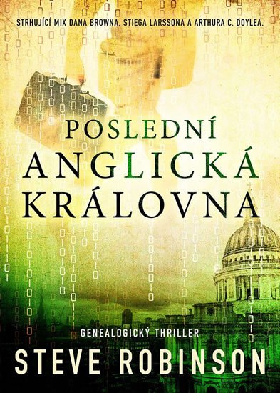 Robinson Steve: Poslední anglická královna