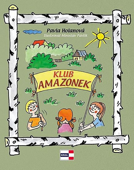 Holanová Pavla: Klub Amazonek