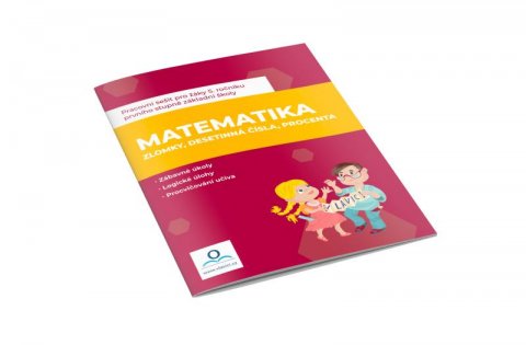 Dolejšová Jana, Salvová Monika: Matematika 6 - Zlomky, procenta, desetinná číla - Pracovní sešit Dolejšová Jana, Salvová Monika: Matematika 6 - Zlomky, procenta, desetinná číla - Pracovní sešit