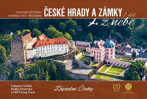 Srněnská Radka: České hrady a zámky z nebe 1. Západní Čechy