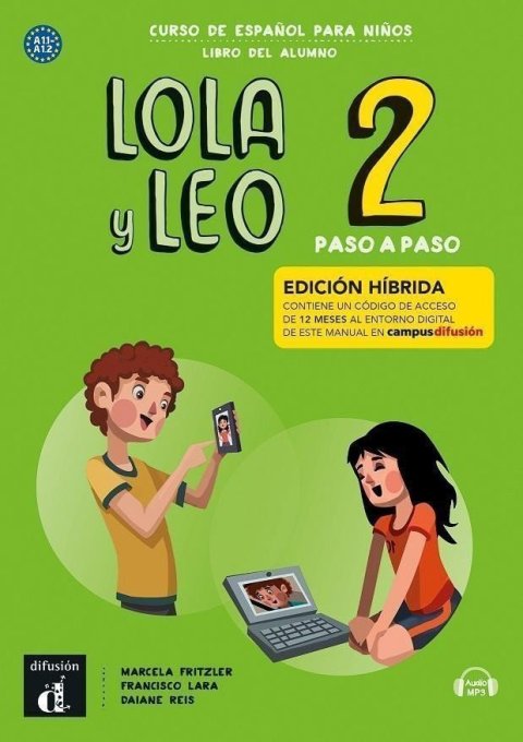 Fritzler Marcela: Lola y Leo 2 paso a paso (A1.2) - Edición híbrida Libro del alumno + Campus