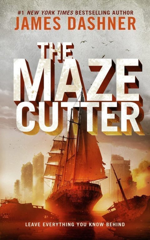 Dashner James: The Maze Cutter : A Maze Runner Novel