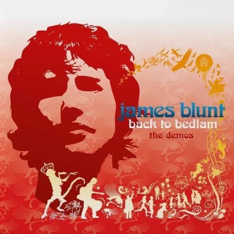 Blunt James: Back To Bedlam: The Demos (Rsd 2025) - LP