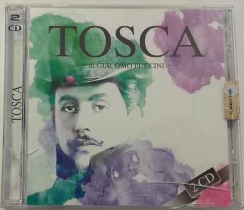 Puccini Giacomo: Tosca - 2CD Puccini Giacomo: Tosca - 2CD