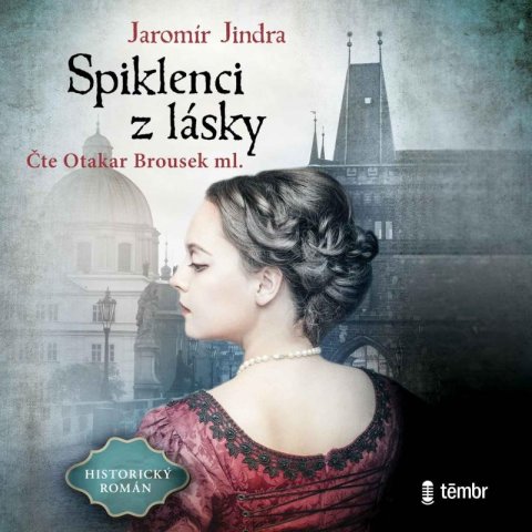 Jindra Jaromír: Spiklenci z lásky - audioknihovna Jindra Jaromír: Spiklenci z lásky - audioknihovna