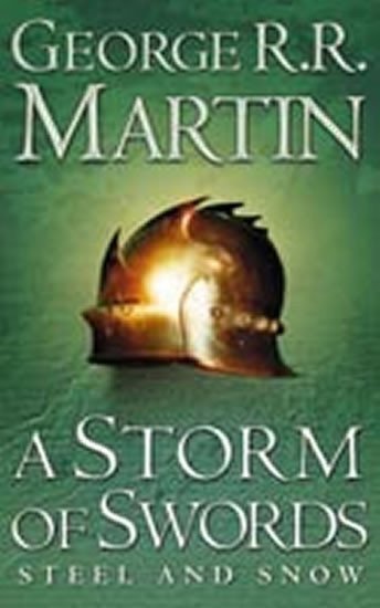 Martin George R. R.: A Storm of Swords 1: Steel and Snow