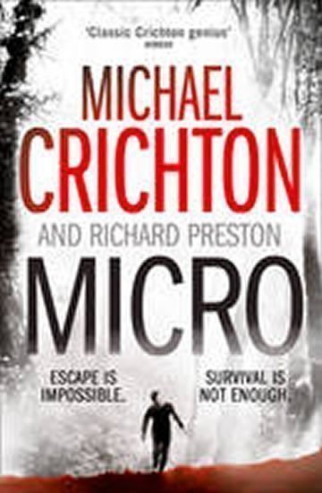 Crichton Michael: Micro