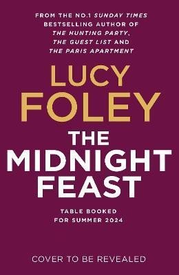Foleyová Lucy: The Midnight Feast