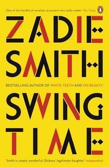 Smithová Zadie: Swing Time