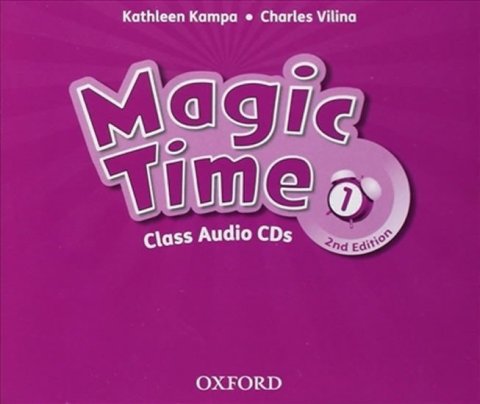 Kampa Kathleen: Magic Time 1 Class Audio CDs /3/ (2nd)