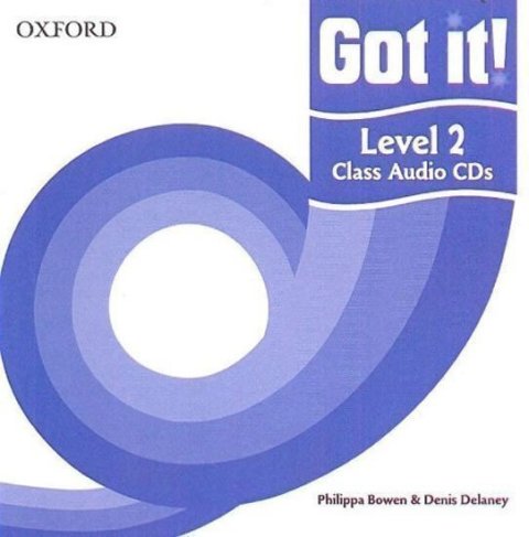 Bowen Philippa: Got It! 2 Class Audio CDs /2/