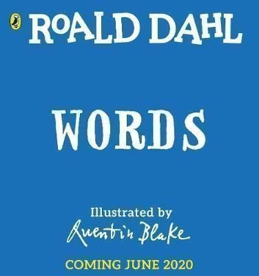 Dahl Roald: Roald Dahl: Words : A Lift-the-Flap Book