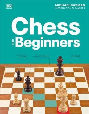 Dorling Kindersley: Chess for Beginners