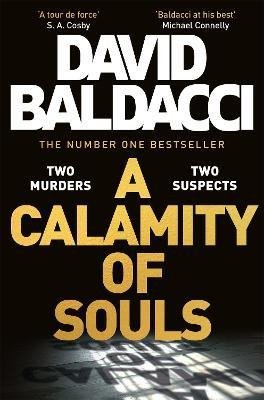 Baldacci David: A Calamity of Souls: The gripping historical courtroom drama from the multi Baldacci David: A Calamity of Souls: The gripping historical courtroom drama from the multi