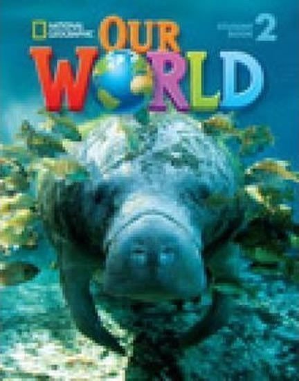 Pritchard Gabby: Our World 2 Student´s Book with CD-ROM