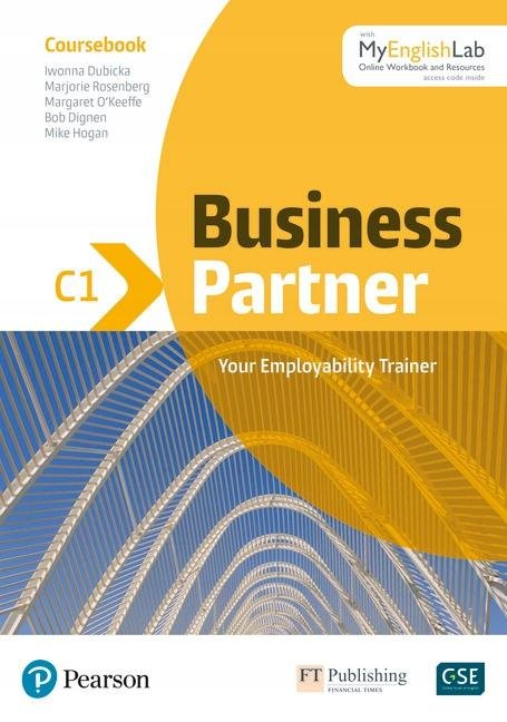 Dubicka Iwona: Business Partner C1. Coursebook with MyEnglishLab Online Workbook and Resou