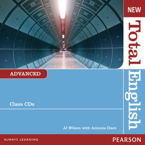 Clare Antonia: New Total English Advanced Class Audio CD Clare Antonia: New Total English Advanced Class Audio CD