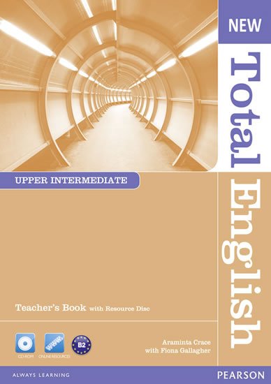 Crace Araminta: New Total English Upper Intermediate Teacher´s Book w/ Teacher´s Resource C