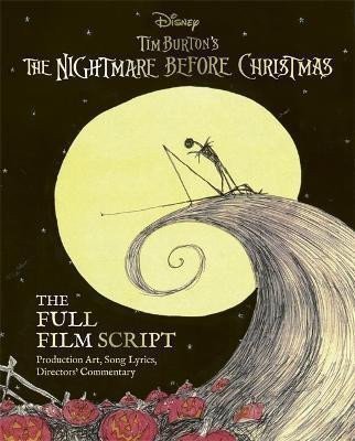 Kaltenthaler Birgit: Disney Tim Burton´s The Nightmare Before Christmas: The Full Film Script: W