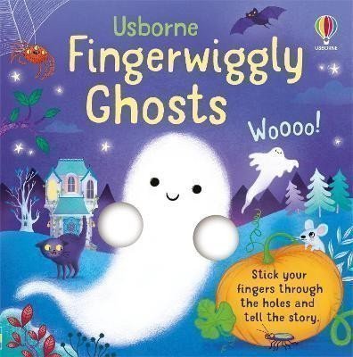 Brooks Felicity: Fingerwiggly Ghosts