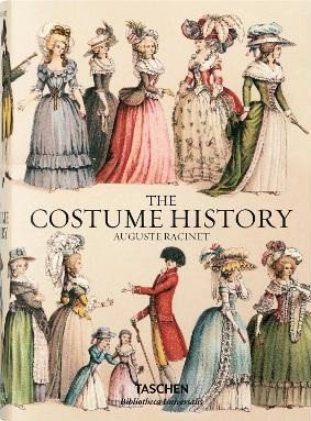 Tetart-Vittu Francoise: Auguste Racinet. The Costume History
