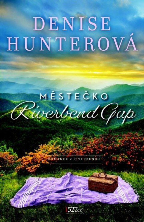 Hunterová Denise: Městečko Riverbend Gap