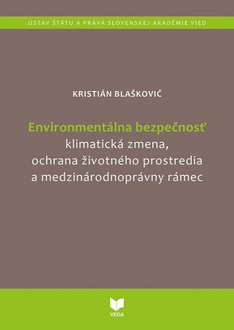 Blaškovič Kristián: Environmentálna bezpečnosť (slovensky)